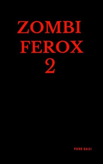 Zombi Ferox 2
